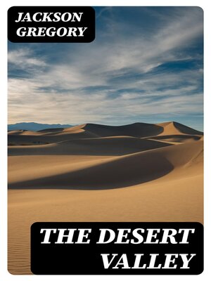 cover image of The Desert Valley